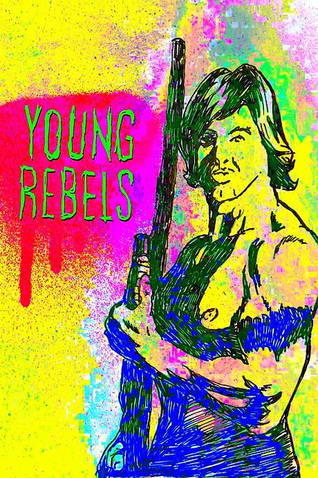 Young Rebels (1989) movie poster