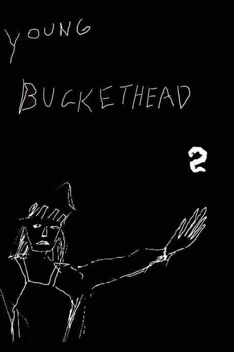 Young Buckethead - Vol. 2 (2006) movie poster