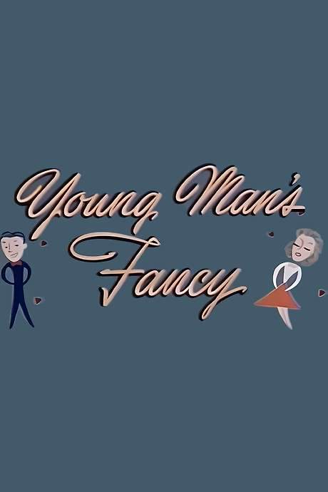 Young Man’s Fancy (1952) movie poster