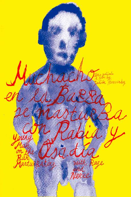 Young Man on the Bar Masturbating with Rage and Nerve (2015) movie poster