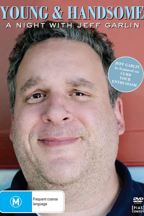 Young and Handsome: A Night with Jeff Garlin (2008) movie poster