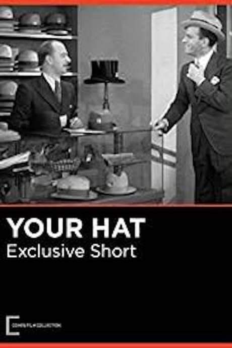 Your Hat (1932) movie poster