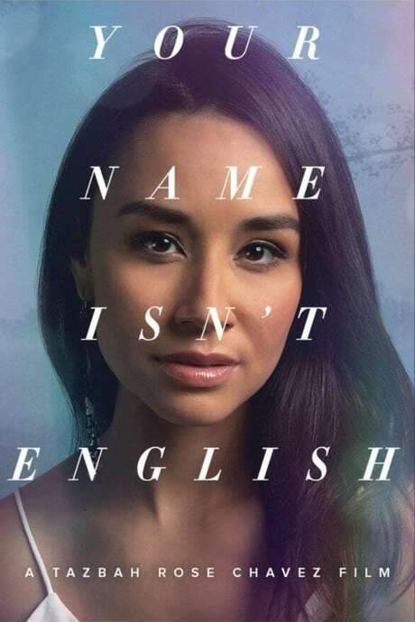 Your Name Isn’t English (2018) movie poster