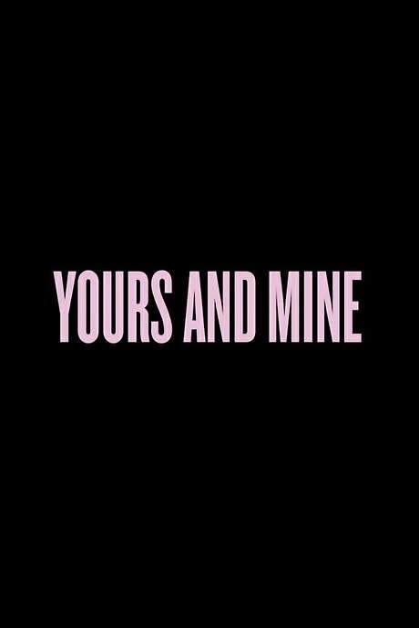 Yours And Mine (2014) movie poster