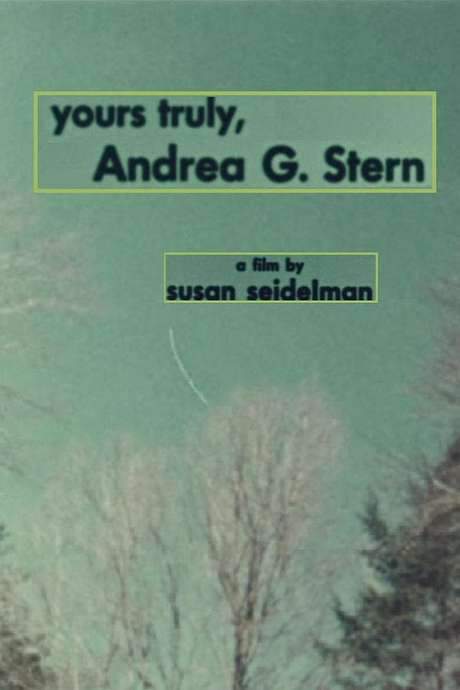 Yours Truly, Andrea G. Stern (1979) movie poster