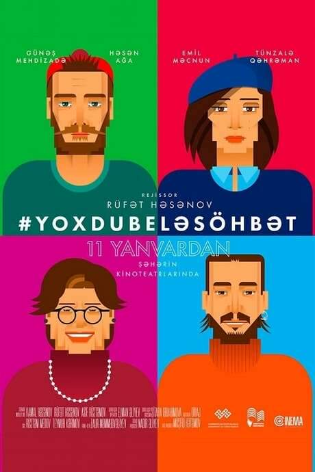 Yoxdu Belə Söhbət (2018) movie poster