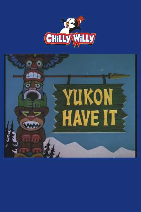 Yukon Have It (1959) movie poster
