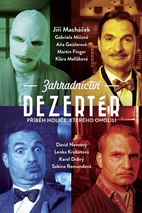 Zahradnictví: Dezertér (2017) movie poster