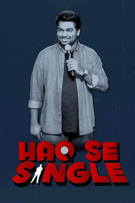 Zakir Khan: Haq Se Single (2017) movie poster