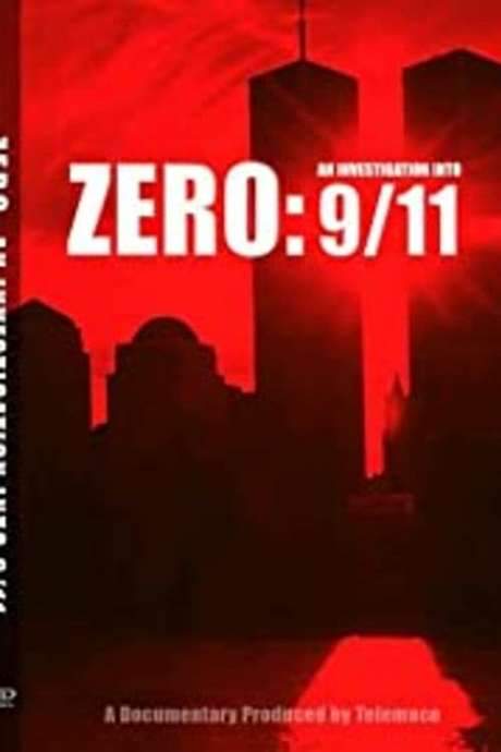 Zero: An Investigation Into 9/11 (2007) movie poster