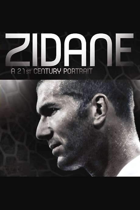 Zidane: A 21st Century Portrait (2006) movie poster