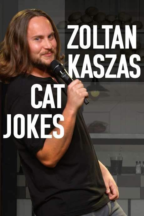 Zoltan Kaszas: Cat Jokes (2017) movie poster