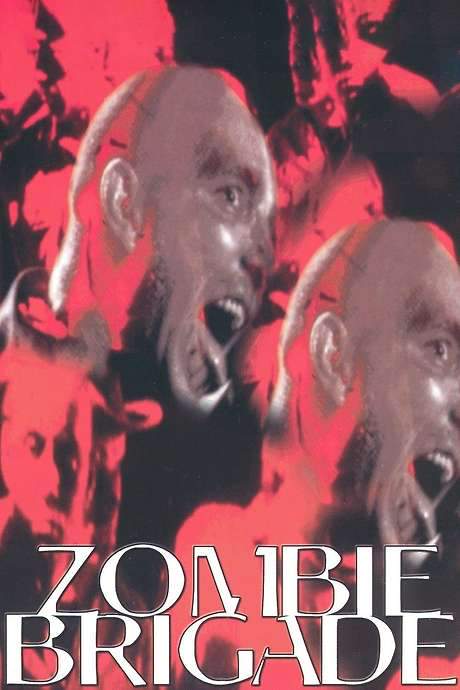 Zombie Brigade (1988) movie poster
