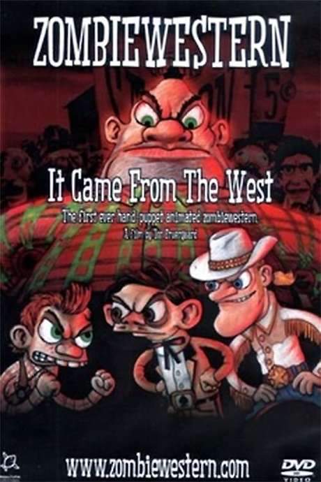 ZombieWestern: It Came from the West (2007) movie poster