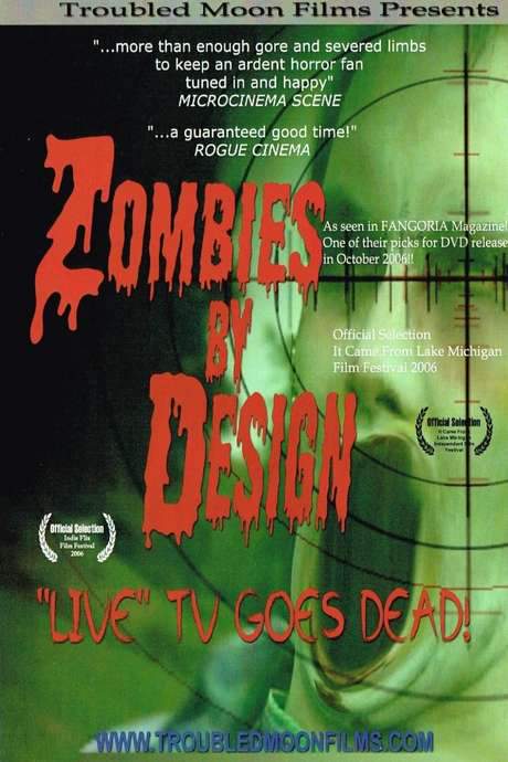 Zombies By Design (2006) movie poster