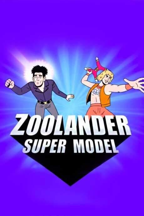 Zoolander: Super Model (2016) movie poster