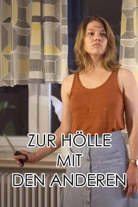 Zur Hölle mit den anderen (2018) movie poster