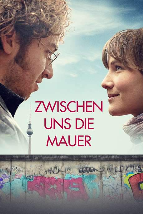 Zwischen uns die Mauer (2019) movie poster