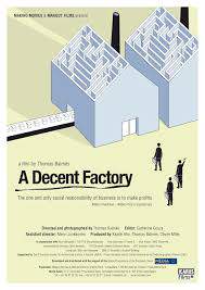 A Decent Factory