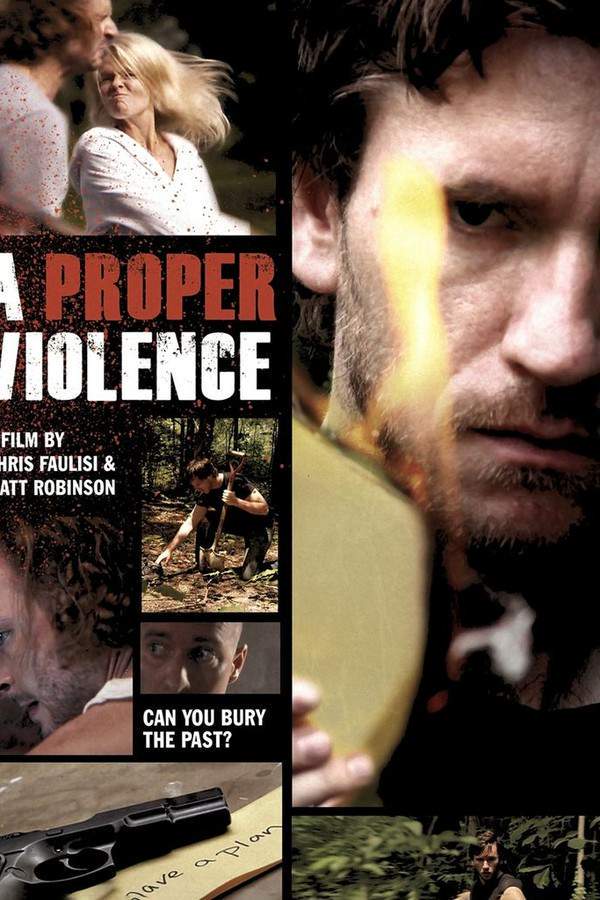 A Proper Violence