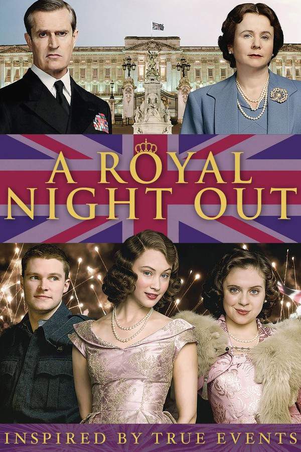 A Royal Night Out