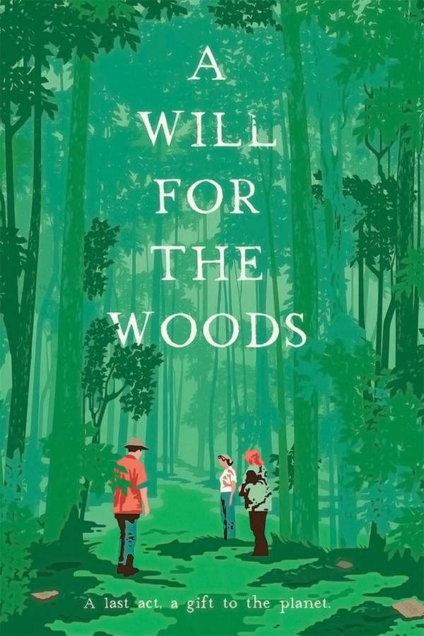 A Will for the Woods