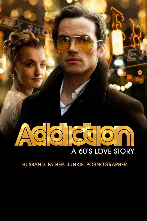 Addiction: A 60's Love Story