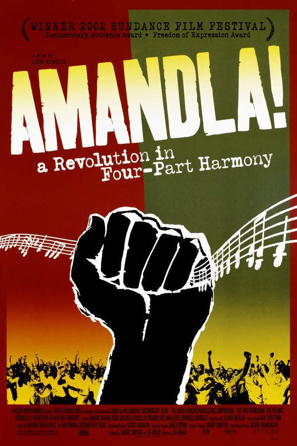 Amandla! A Revolution in Four Part Harmony