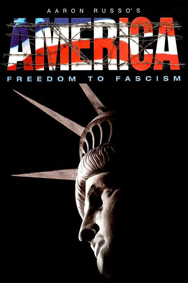America: Freedom to Fascism