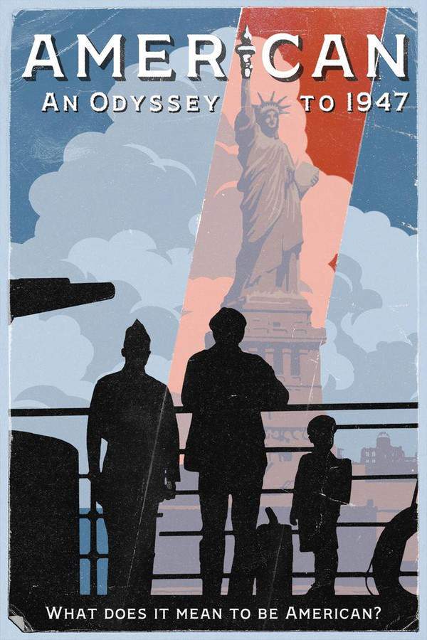 American: An Odyssey to 1947