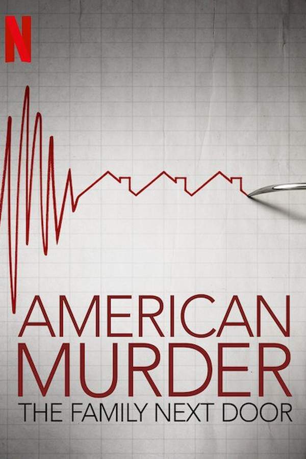 American Murder: The Family Next Door