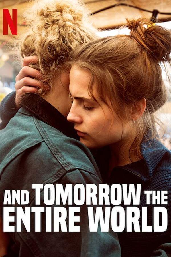 And Tomorrow the Entire World