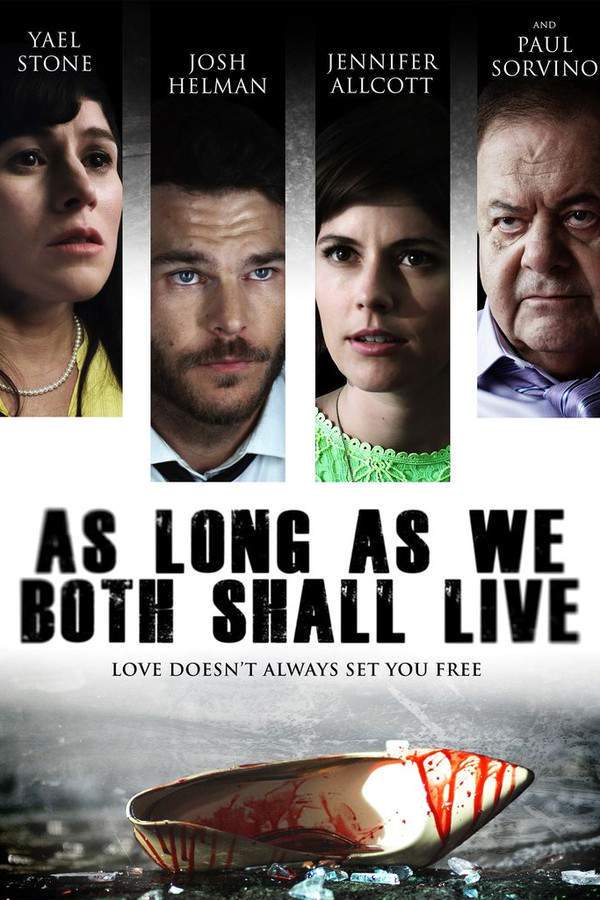 As Long As We Both Shall Live