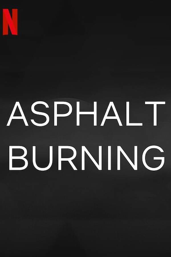 Asphalt Burning
