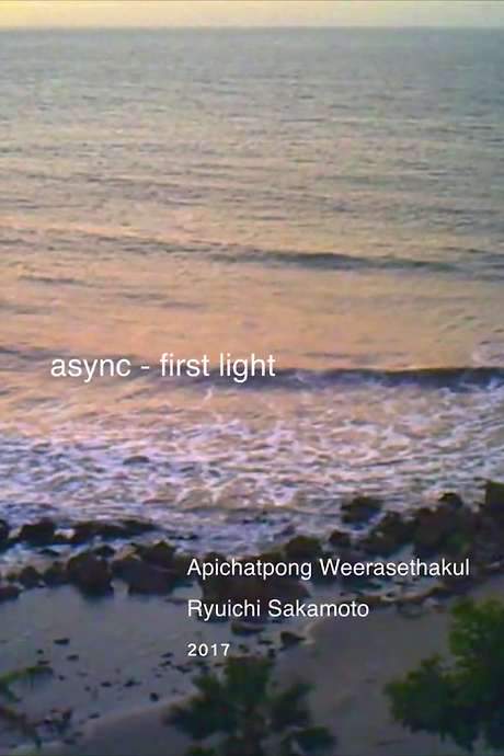 async - first light (2017) movie poster