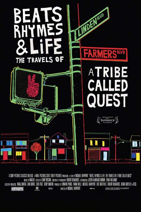 Beats Rhymes & Life: The Travels of a Tribe Called Quest