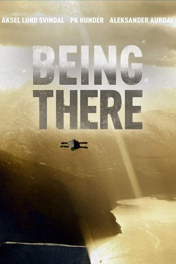 Being There