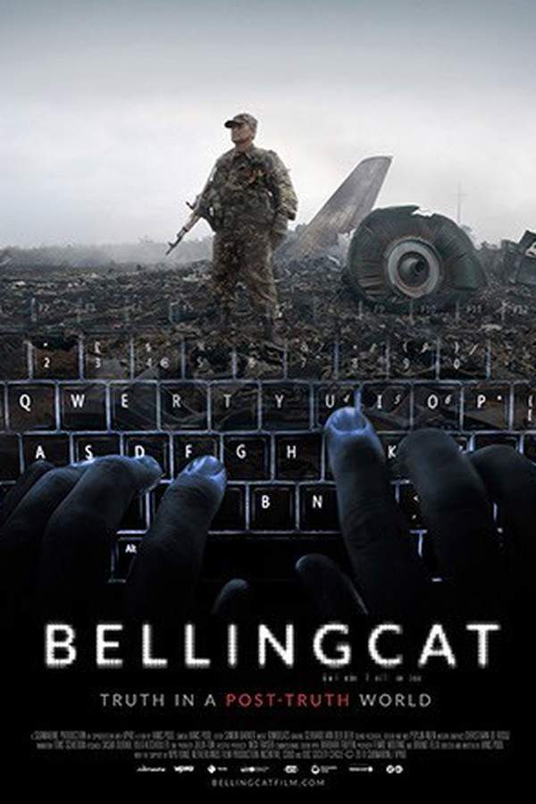 Bellingcat: Truth in a Post-Truth World