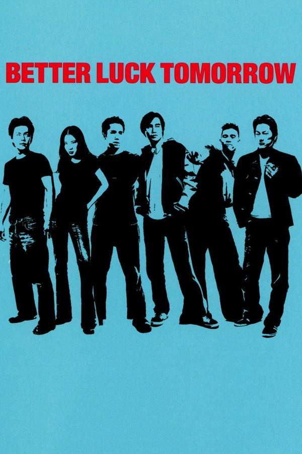 Better Luck Tomorrow