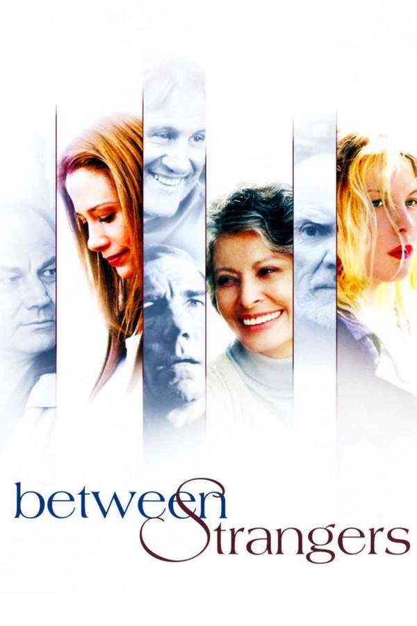 Between Strangers