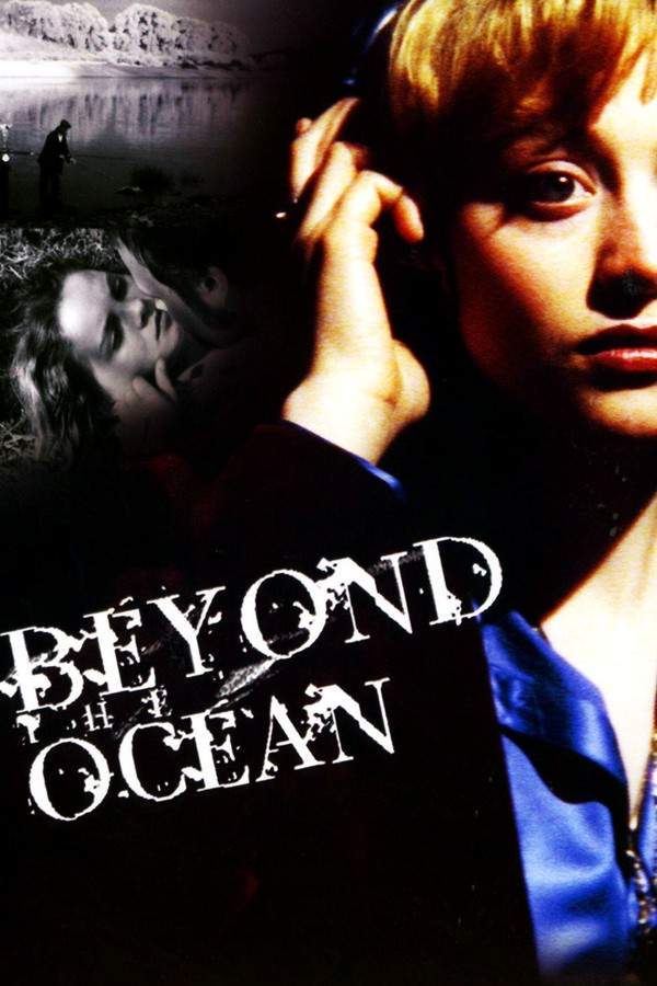 Beyond the Ocean
