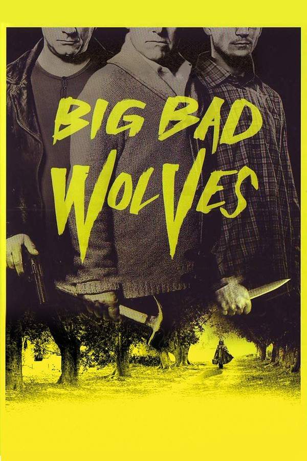 Big Bad Wolves