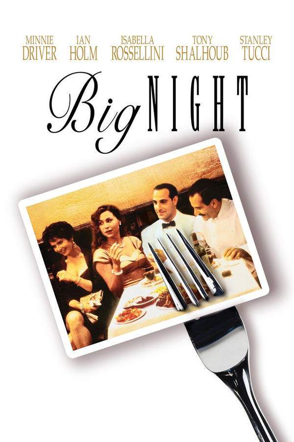 Big Night 1996 Full Movie Summary Plot Explained Big Night 1996 Full Movie Summary Plot Explained