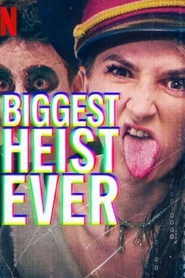 Biggest Heist Ever