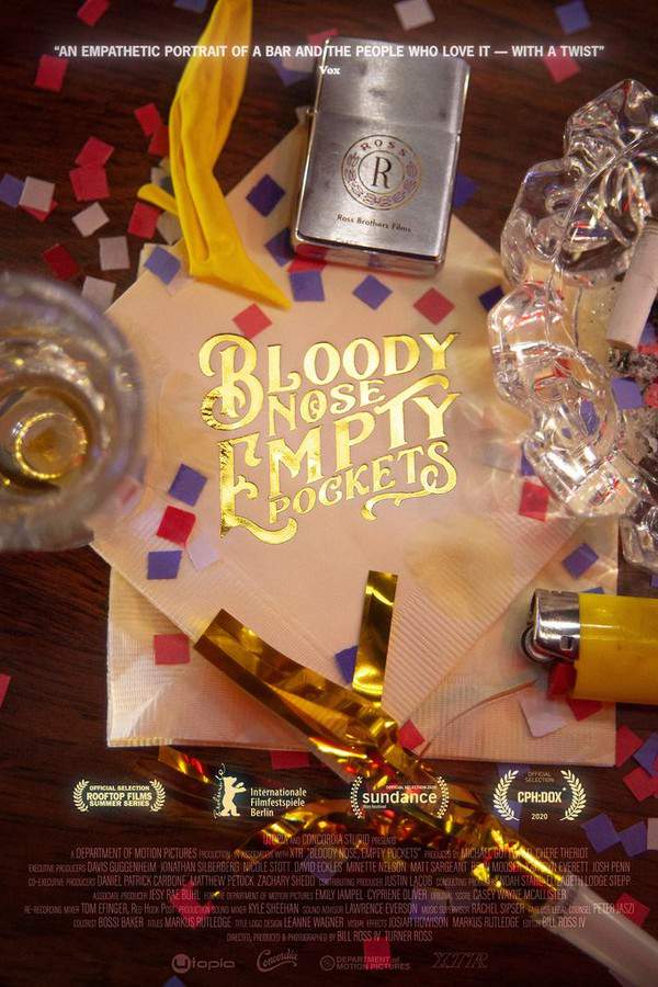 Bloody Nose, Empty Pockets