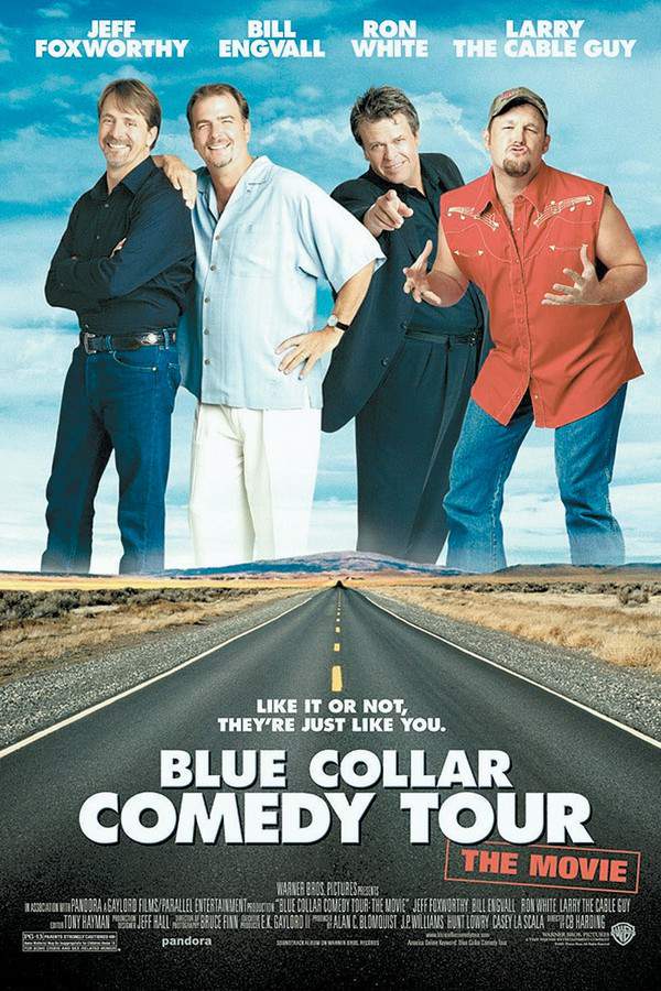 Blue Collar Comedy Tour: The Movie