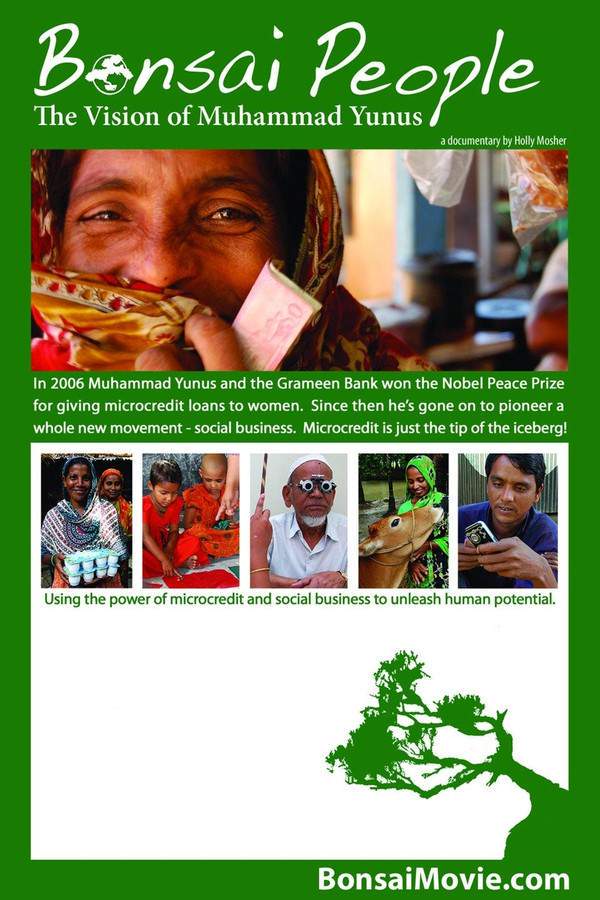 Bonsai People: The Vision of Muhammad Yunus