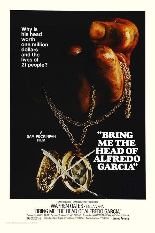 Bring Me the Head of Alfredo Garcia