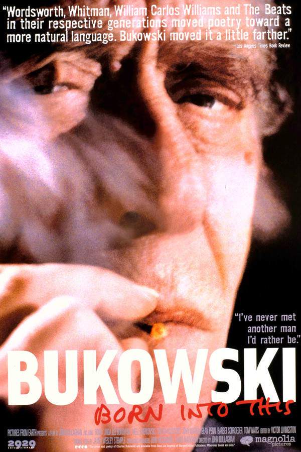 Bukowski: Born into This
