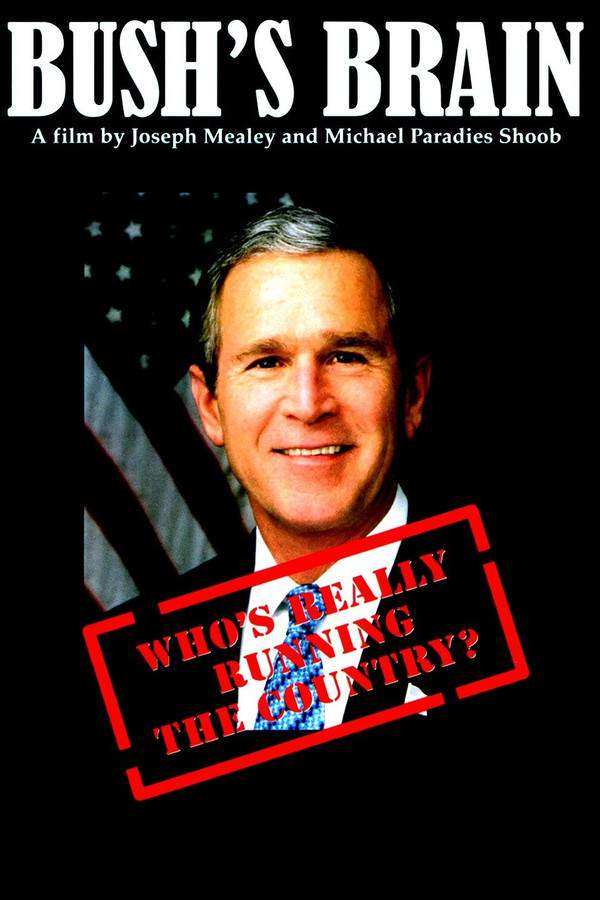 Bush's Brain